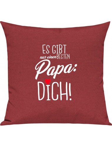 Sofa Kissen, es gibt nur einen besten Papa: DICH, Kuschelkissen Couch Deko, Farbe rot