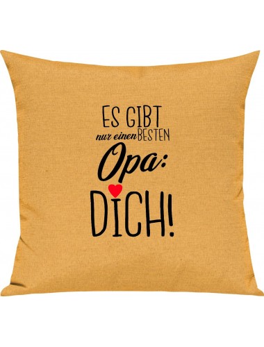 Sofa Kissen, es gibt nur einen besten Opa: DICH, Kuschelkissen Couch Deko, Farbe gelb