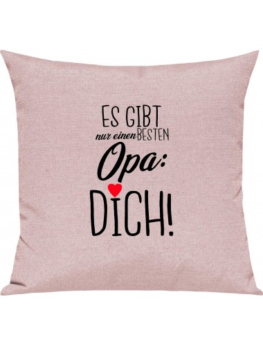 Sofa Kissen, es gibt nur einen besten Opa: DICH, Kuschelkissen Couch Deko, Farbe rosa