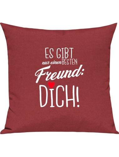 Sofa Kissen, es gibt nur einen besten Freund: DICH, Kuschelkissen Couch Deko, Farbe rot