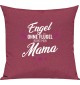 Sofa Kissen, Engel ohne Flügel nennt man Mama, Kuschelkissen Couch Deko, Farbe pink