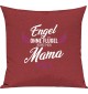 Sofa Kissen, Engel ohne Flügel nennt man Mama, Kuschelkissen Couch Deko, Farbe rot