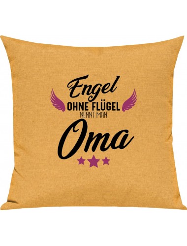 Sofa Kissen, Engel ohne Flügel nennt man Oma, Kuschelkissen Couch Deko, Farbe gelb
