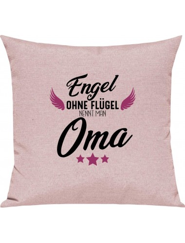 Sofa Kissen, Engel ohne Flügel nennt man Oma, Kuschelkissen Couch Deko, Farbe rosa