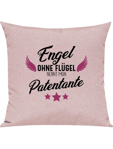 Sofa Kissen, Engel ohne Flügel nennt man Patentante, Kuschelkissen Couch Deko, Farbe rosa