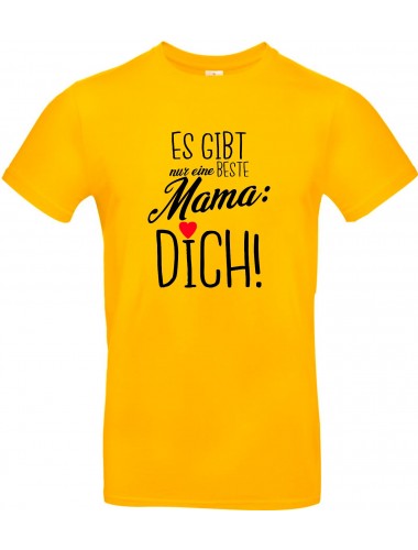 Unisex T Shirt, es gibt nur eine beste Mama: DICH, Familie