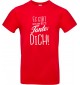 Unisex T Shirt, es gibt nur eine beste Tante: DICH, Familie, rot, L