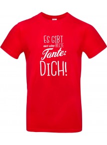 Unisex T Shirt, es gibt nur eine beste Tante: DICH, Familie, rot, L