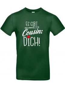 Unisex T Shirt, es gibt nur einen besten Cousin: DICH, Familie, grün, L