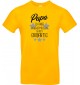 Unisex T Shirt, Papa ich habe nachgemessen du bist Großartig, Familie, gelb, L
