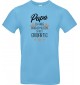 Unisex T Shirt, Papa ich habe nachgemessen du bist Großartig, Familie, hellblau, L
