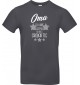 Unisex T Shirt, Oma ich habe nachgemessen du bist Großartig, Familie, grau, L