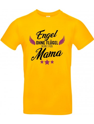Unisex T Shirt, Engel ohne Flügel nennt man Mama, Familie, gelb, L