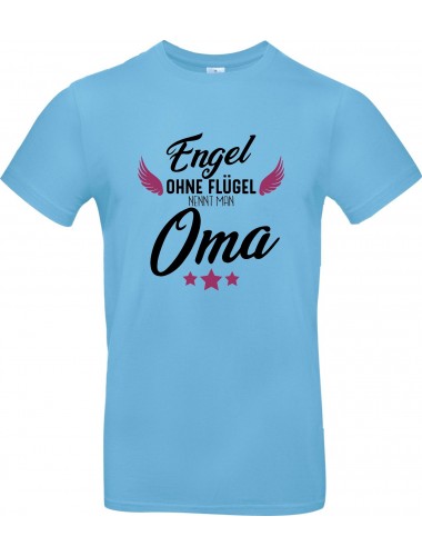 Unisex T Shirt, Engel ohne Flügel nennt man Oma, Familie, hellblau, L