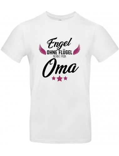 Unisex T Shirt, Engel ohne Flügel nennt man Oma, Familie, weiss, L