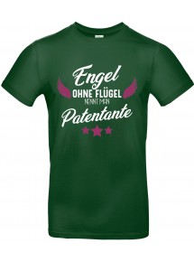Unisex T Shirt, Engel ohne Flügel nennt man Patentante, Familie, grün, L