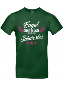 Unisex T Shirt, Engel ohne Flügel nennt man Schwester, Familie, grün, L