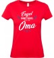 Lady T-Shirt, Engel ohne Flügel nennt man Oma, Familie rot, L