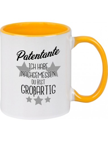 Kaffeepott Becher, Patentante ich habe nachgemessen du bist Großartig, Tasse Kaffee Tee, gelb