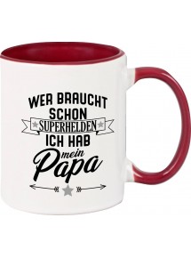 Kaffeepott Becher, Wer braucht schon Superhelden ich hab mein Papa
