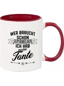 Kaffeepott Becher, Wer braucht schon Superhelden ich hab meine Tante, Tasse Kaffee Tee, burgundy