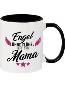 Kaffeepott Becher, Engel ohne Flügel nennt man Mama, Tasse Kaffee Tee, schwarz