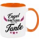 Kaffeepott Becher, Engel ohne Flügel nennt man Tante, Tasse Kaffee Tee, orange