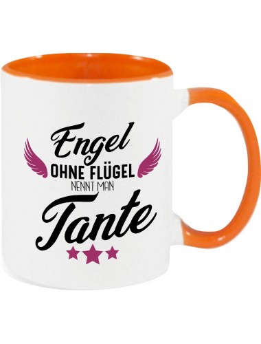 Kaffeepott Becher, Engel ohne Flügel nennt man Tante, Tasse Kaffee Tee, orange