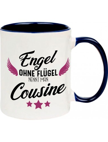 Kaffeepott Becher, Engel ohne Flügel nennt man Cousine