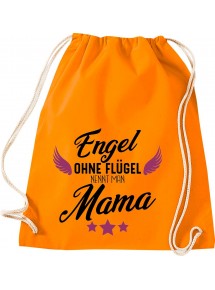 Turnbeutel, Engel ohne Flügel nennt man Mama, Gym Sportbeutel, orange