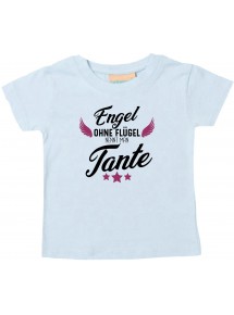 Baby Kids-T, Engel ohne Flügel nennt man Tante, Familie, hellblau, 0-6 Monate