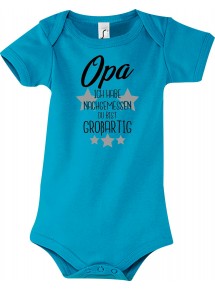 Baby Body Opa ich habe nachgemessen du bist Großartig, Familie, hellblau, 12-18 Monate