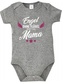 Baby Body Engel ohne Flügel nennt man Mama, Familie, grau, 12-18 Monate