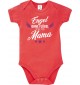 Baby Body Engel ohne Flügel nennt man Mama, Familie, rot, 12-18 Monate