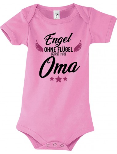 Baby Body Engel ohne Flügel nennt man Oma, Familie, rosa, 12-18 Monate