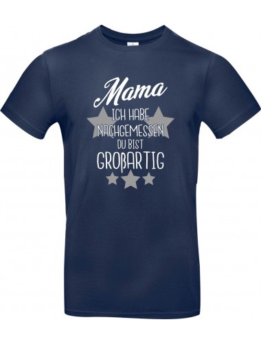 Kinder-Shirt Typo Mama ich habe nachgemessen du bist Großartig, Familie, blau, 104
