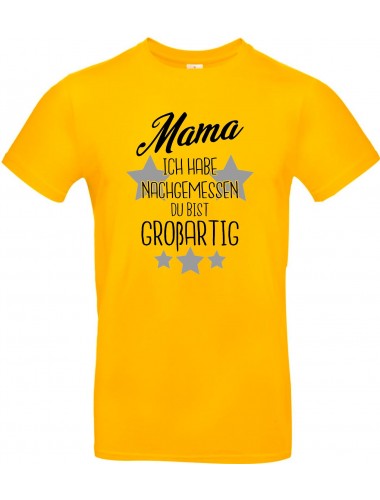 Kinder-Shirt Typo Mama ich habe nachgemessen du bist Großartig, Familie, gelb, 104