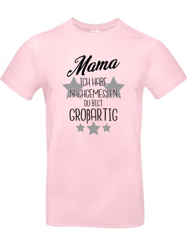Kinder-Shirt Typo Mama ich habe nachgemessen du bist Großartig, Familie, rosa, 104