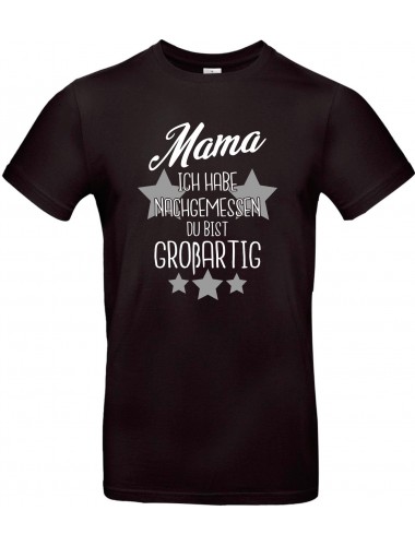 Kinder-Shirt Typo Mama ich habe nachgemessen du bist Großartig, Familie, schwarz, 104