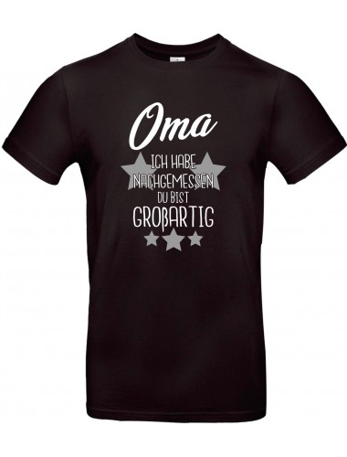 Kinder-Shirt Typo Oma ich habe nachgemessen du bist Großartig, Familie, schwarz, 104