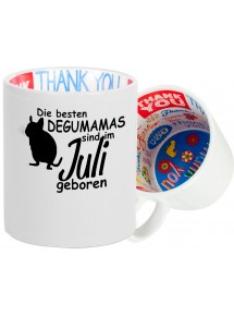 Dankeschön Keramiktasse, Die besten Degumamas sind im Juli geboren Degu Haustier