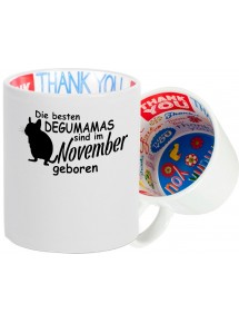 Dankeschön Keramiktasse, Die besten Degumamas sind im November geboren Degu Haustier