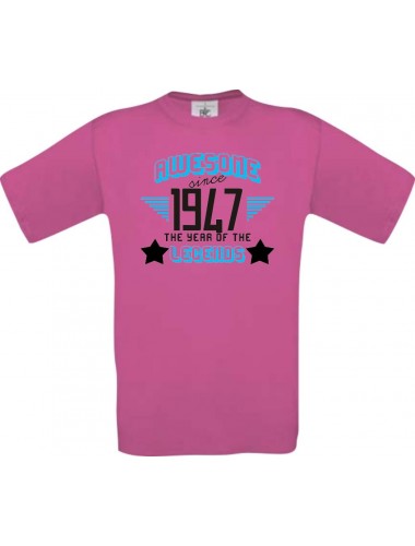 Unisex T-Shirt Awesome since 1947 the Year of the Legends, pink, Größe L