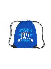 Premium Gymsac Awesome since 1977 the Year of the Legends, royal