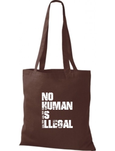 Stoffbeutell no Human is illegal, Flüchtlinge, Bleiberecht  Farbe braun