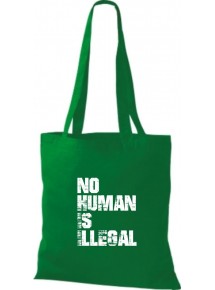 Stoffbeutell no Human is illegal, Flüchtlinge, Bleiberecht  Farbe kelly