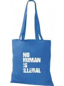 Stoffbeutell no Human is illegal, Flüchtlinge, Bleiberecht  Farbe royal