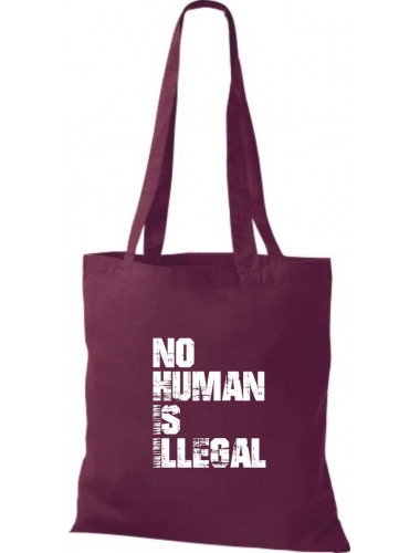 Stoffbeutell no Human is illegal, Flüchtlinge, Bleiberecht  Farbe weinrot