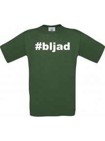 Kinder-Shirt hashtag  bljad Farbe dunkelgruen, Größe 104