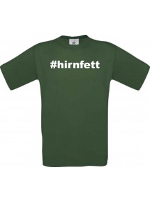Kinder-Shirt hashtag  hirnfett Farbe dunkelgruen, Größe 104